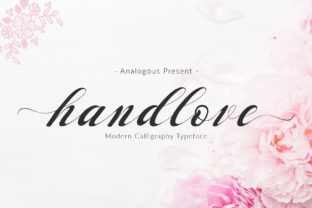 Handlove Font Review: A Script Typeface for Campaigns